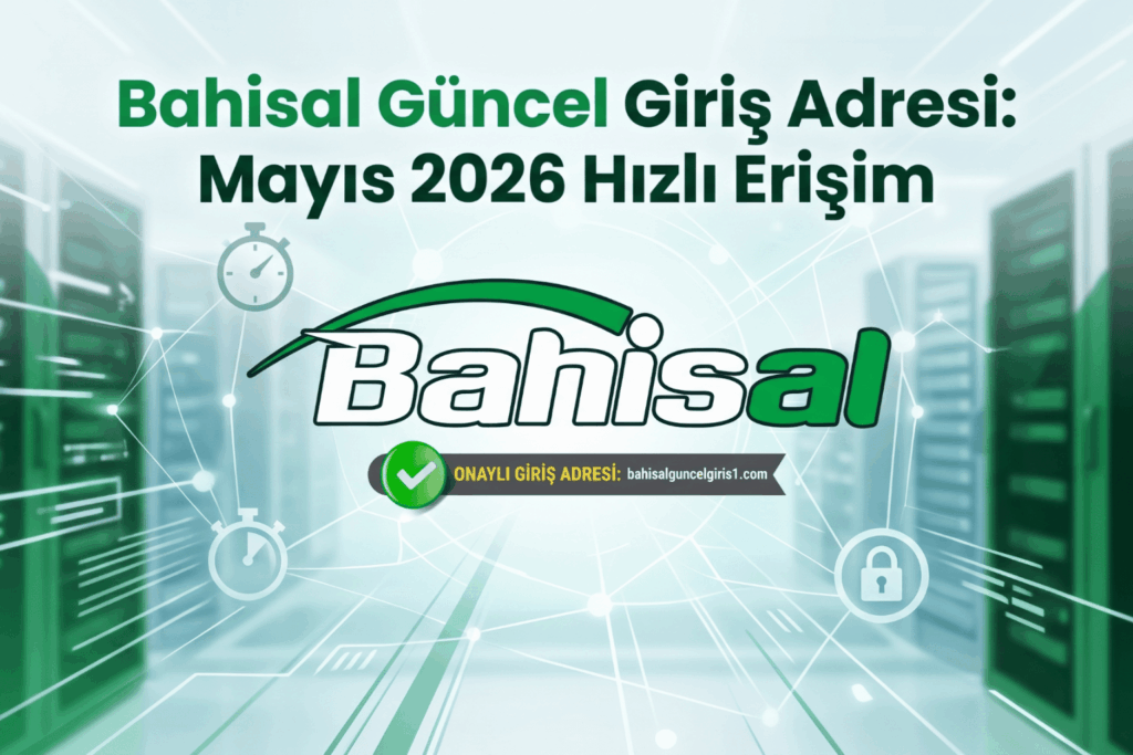 bahisal güncel giriş adresi